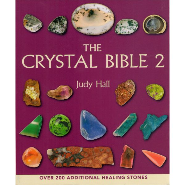 The Crystal Bible 2 by Judy Hall